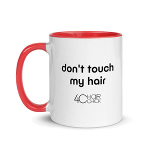 "My afro is professional" and "Dont touch my hair" Mug