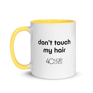 "My afro is professional" and "Dont touch my hair" Mug